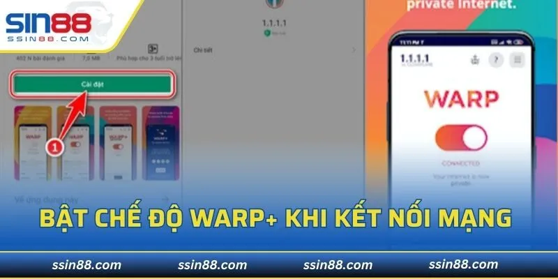 Bật chế độ Warp+ khi kết nối mạng 